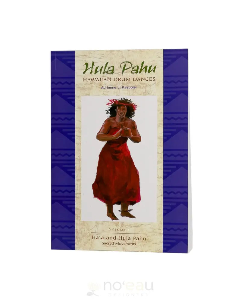 Hula Pahu: Hawaiian Drum Dances - Noʻeau Designers
