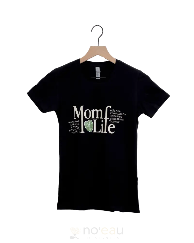 Noeau - Mom Life Tees Black / Small Women’s Clothing