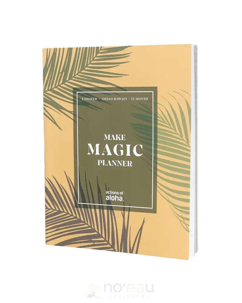Actions of Aloha Make Magic Planner STATIONERY