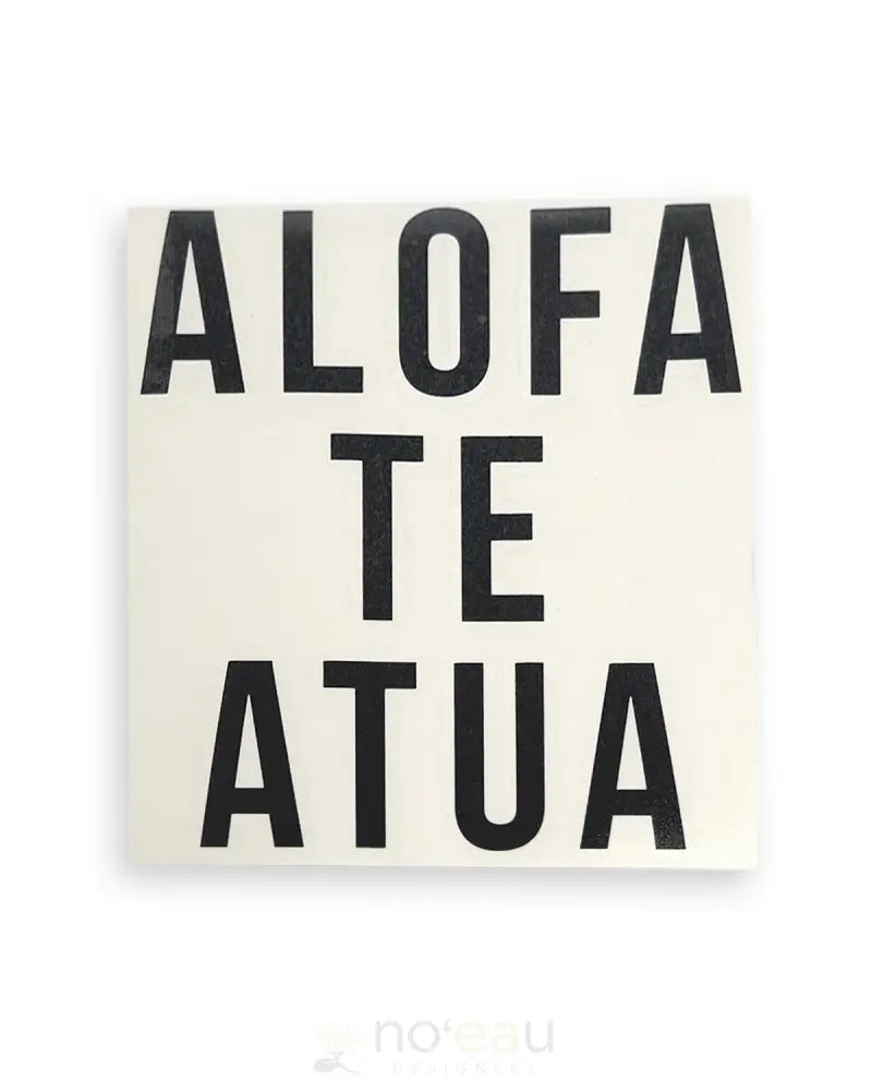 ALOHA KE AKUA - Alofa Te Atua 7" Sticker - Noʻeau Designers