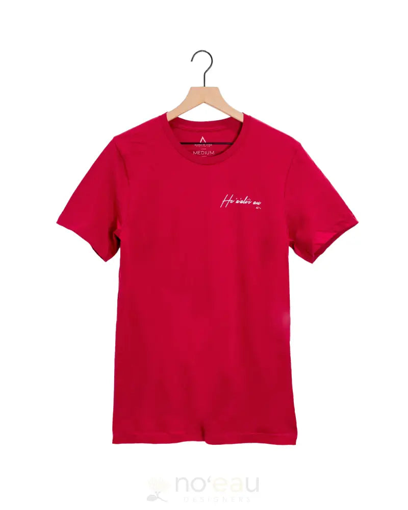 Aloha Ke Akua - He ʻAʻaliʻi Au Tshirt Small / Cardinal Men’s Clothing