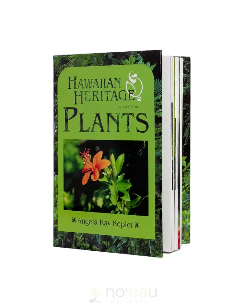 Hawaiian Heritage Plants: Revised Edition - Noʻeau Designers