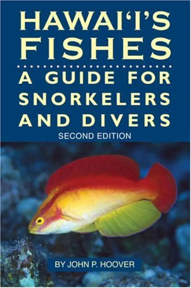 Hawaiʻi's Fishes: A Guide for Snorkelers and Divers - Noʻeau Designers