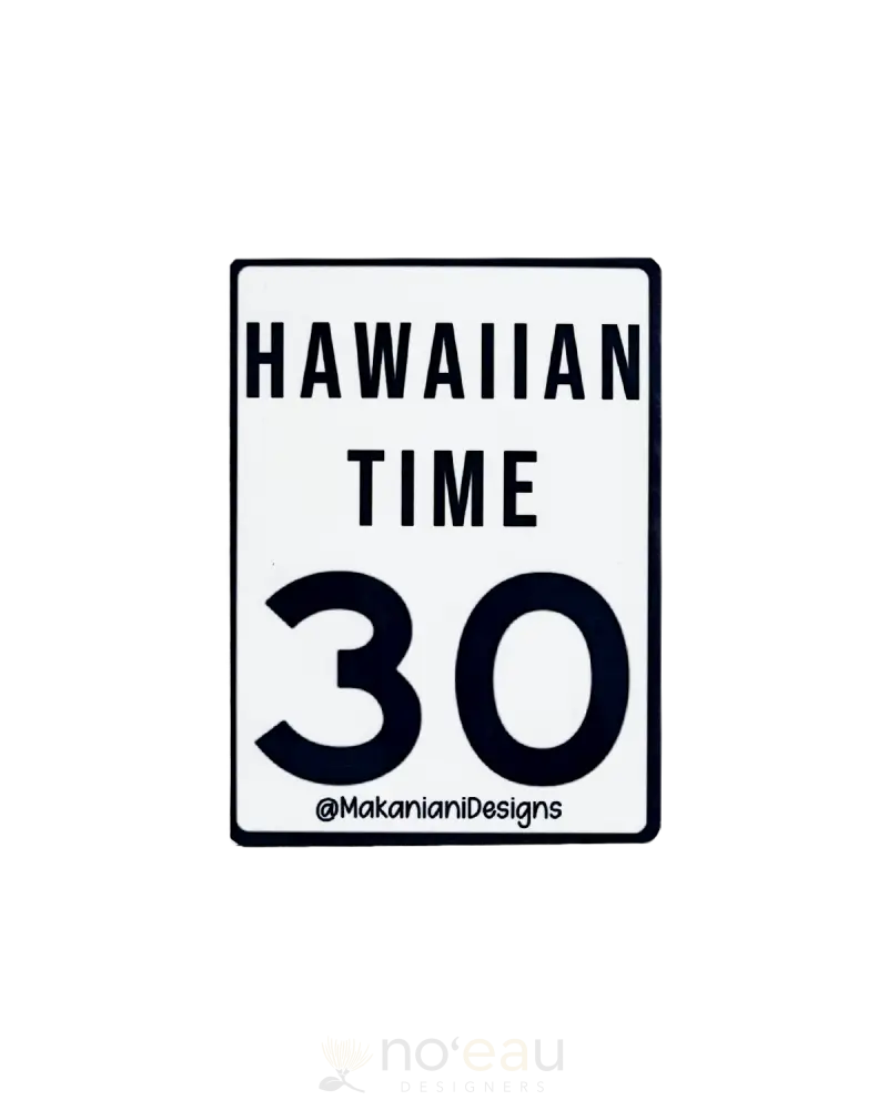 Highness Hawaii - Large Assorted Local Stickers Hawaiian Time Stickers/Pins/Patches