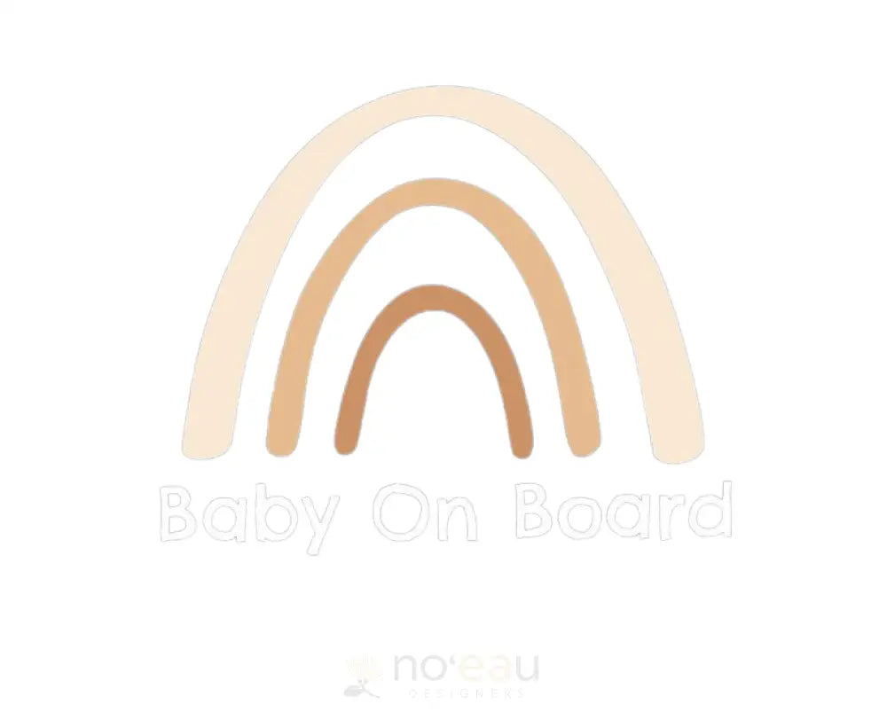 HONOLULU HIPPIE LLC - Anuenue Baby On Board Sticker - Noʻeau Designers