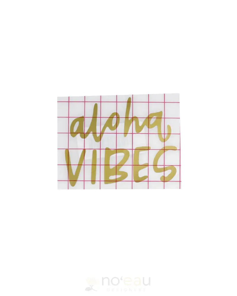 Kahealani Kreations - Assorted Aloha Vibes Sticker Gold Stickers/Pins/Patches
