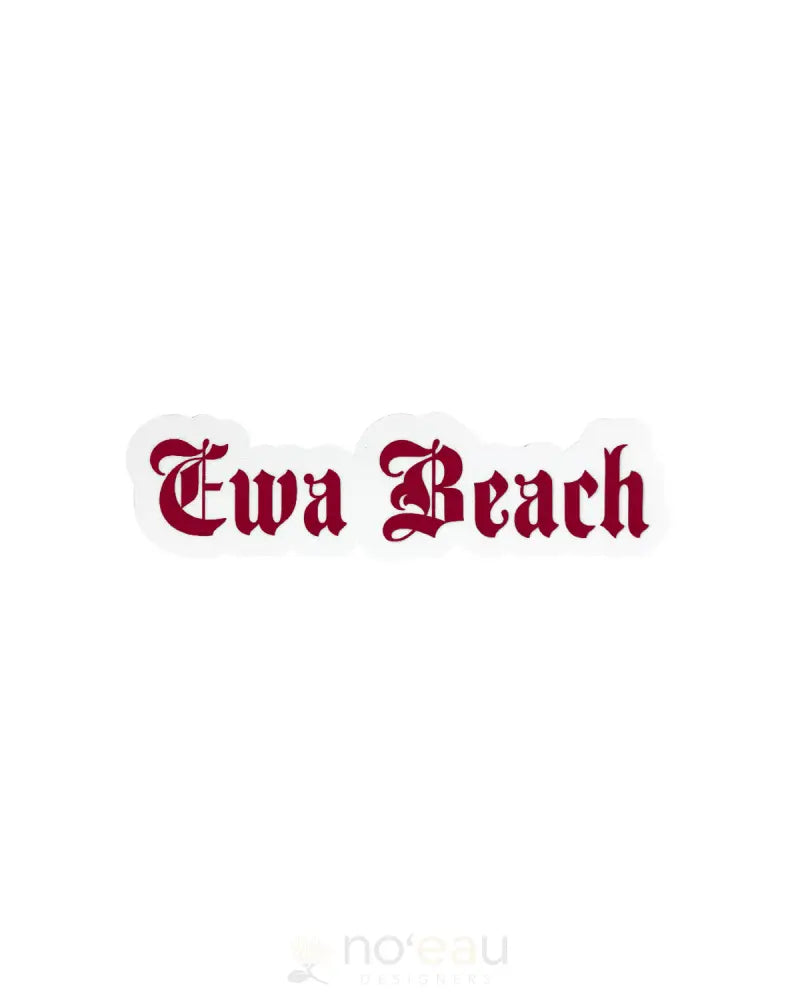 Kahealani Kreations - Assorted Blackletter City Stickers (Waterproof) Ewa Beach / D.red
