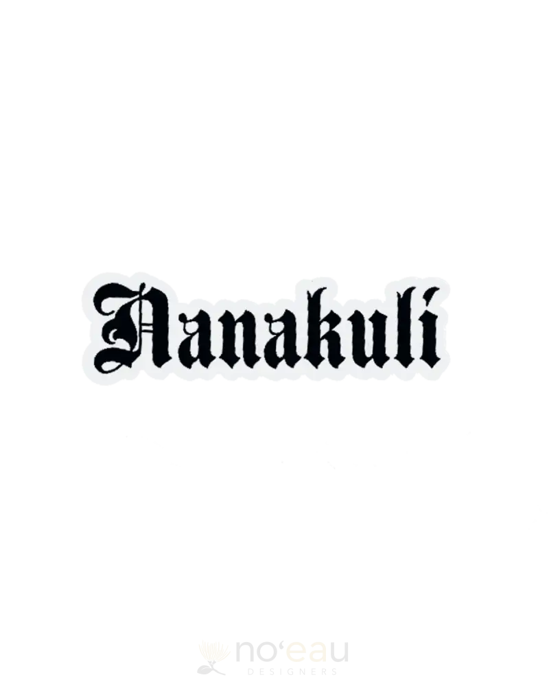 Kahealani Kreations - Assorted Blackletter City Stickers (Waterproof) Nanakuli / Black