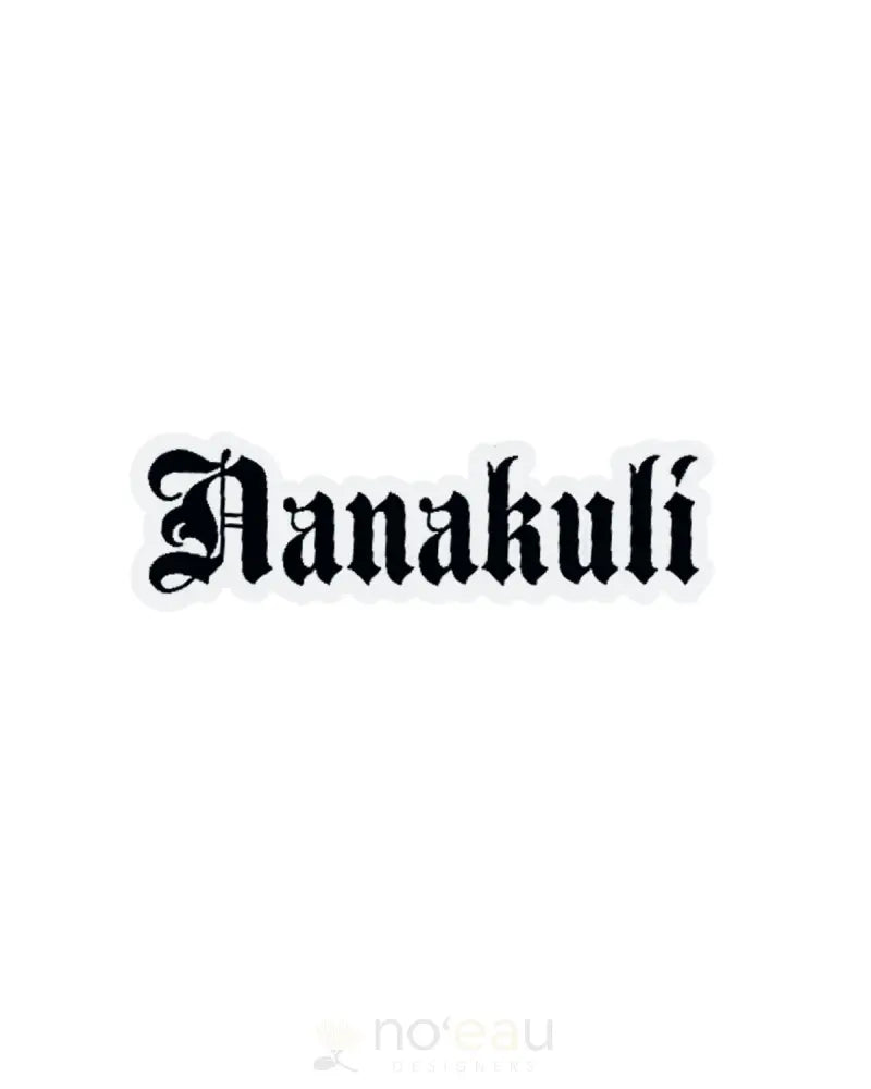 Kahealani Kreations - Assorted Blackletter City Stickers (Waterproof) Nanakuli / Black