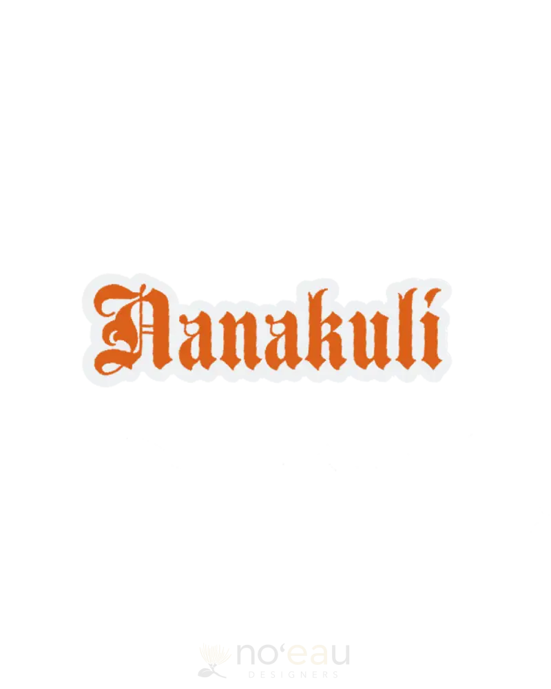 Kahealani Kreations - Assorted Blackletter City Stickers (Waterproof) Nanakuli / Orange