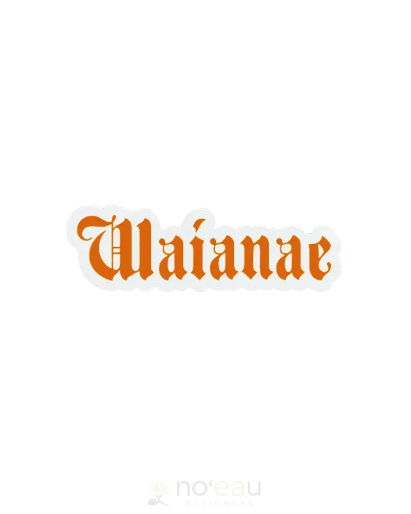 Kahealani Kreations - Assorted Blackletter City Stickers (Waterproof) Waianae / Orange