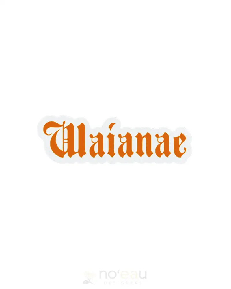 Kahealani Kreations - Assorted Blackletter City Stickers (Waterproof) Waianae / Orange