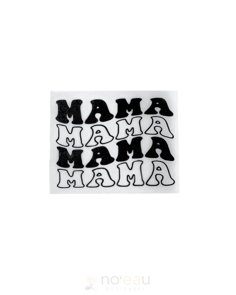 Kahealani Kreations - Assorted Mama X4 Stickers Black Stickers/Pins/Patches