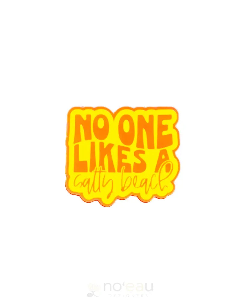 KAHEALANI KREATIONS - Assorted No One Likes A Salty Beach Stickers - Noʻeau Designers