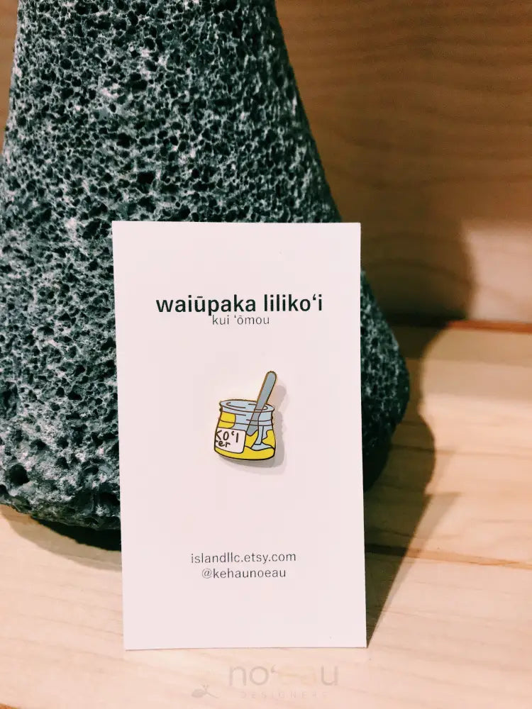 KEHAU NOʻEAU - Waiupaka Lilikoʻi Pin - Noeau Designers