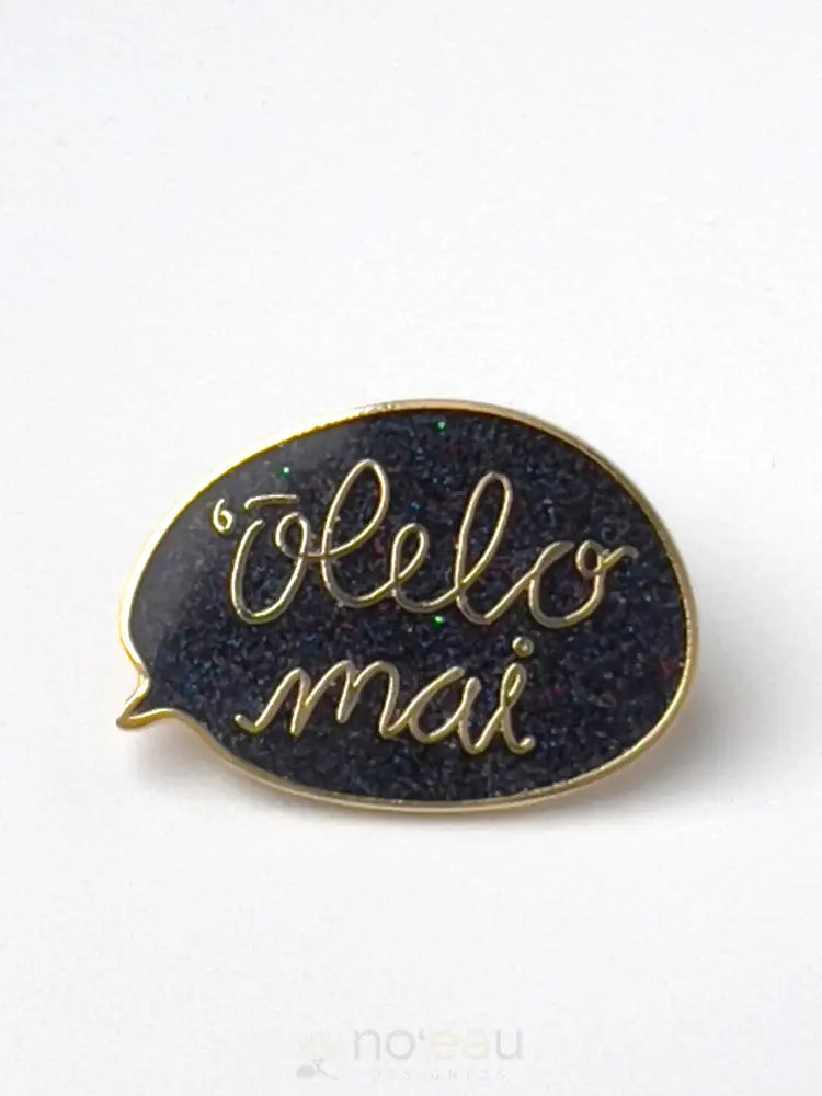 KĒHAU NOʻEAU - 'Ōlelo Mai Pin - Noʻeau Designers