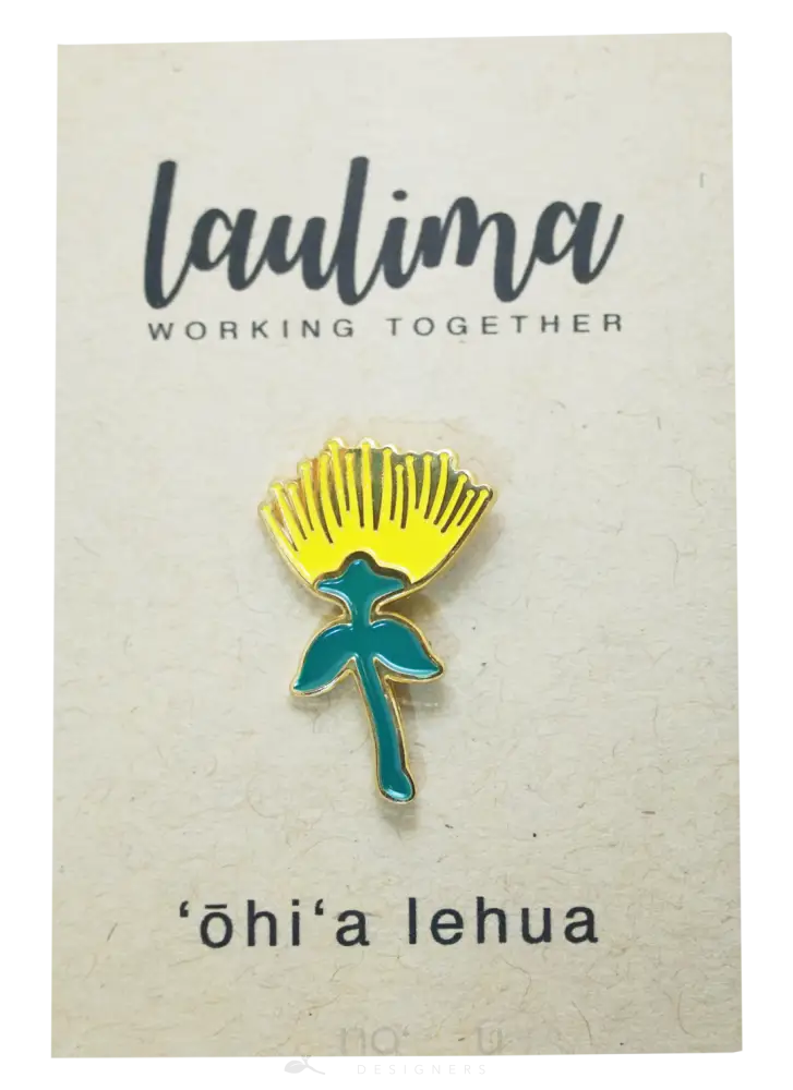 LAULIMA - ‘Ōhi‘a Lehua Pin - Noʻeau Designers