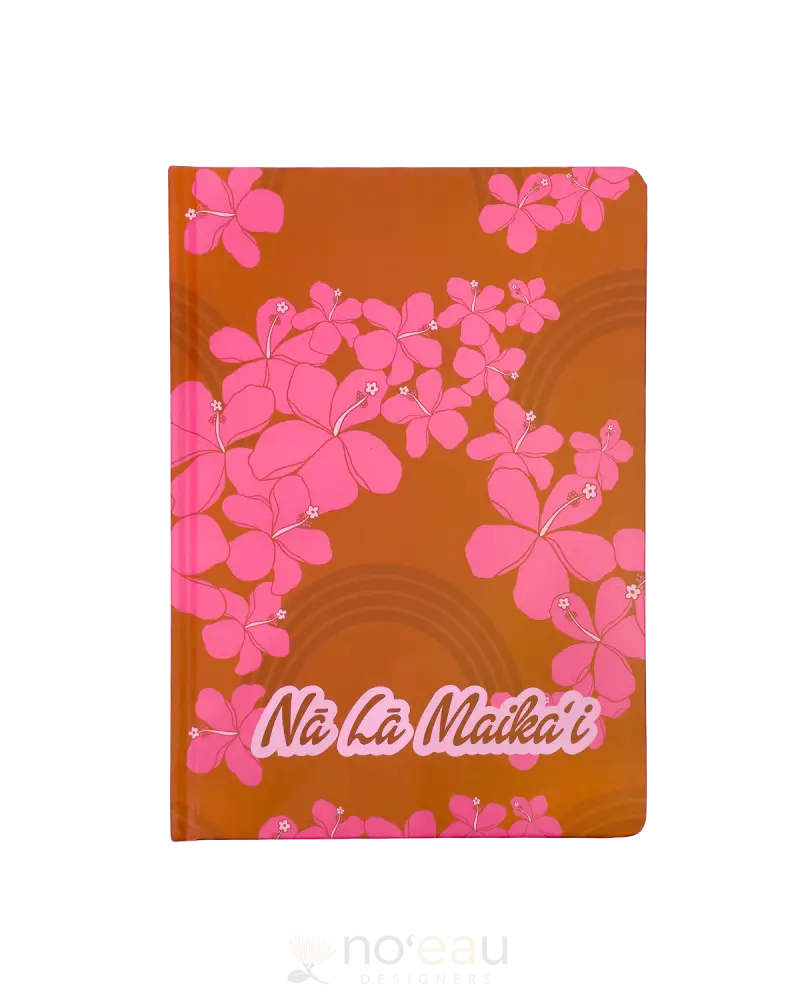 Mahina Made - Na La Maika’i Planner Koki’o Cover