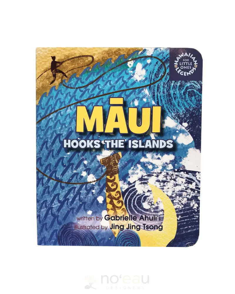 Māui Hooks The Island - Noʻeau Designers