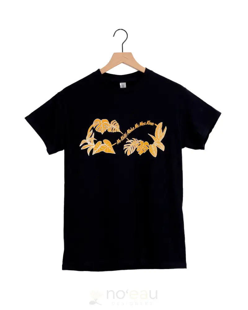 NOEAU DESIGNERS - "He Keiki Aloha Na Mea Kanu" Black T-Shirts - Noʻeau Designers