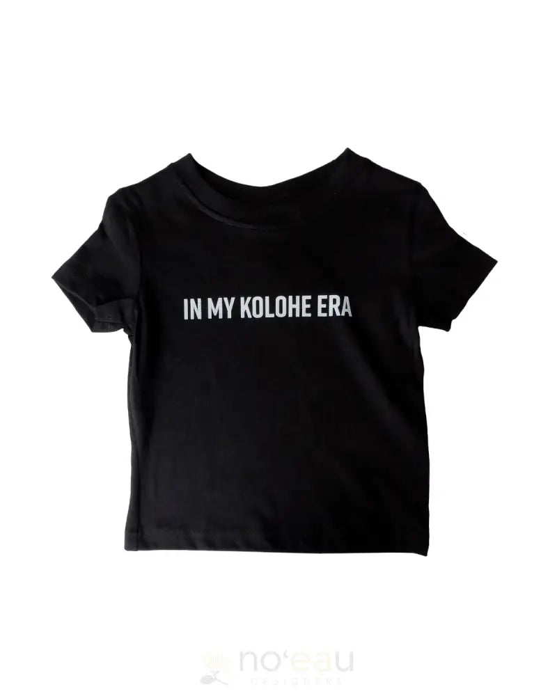 NOEAU DESIGNERS - "In My Kolohe Era" Black Keiki T-Shirt - Noʻeau Designers