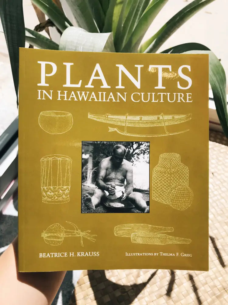 NOʻEAU BOOKS - Plants In Hawaiian Culture - Noeau Designers