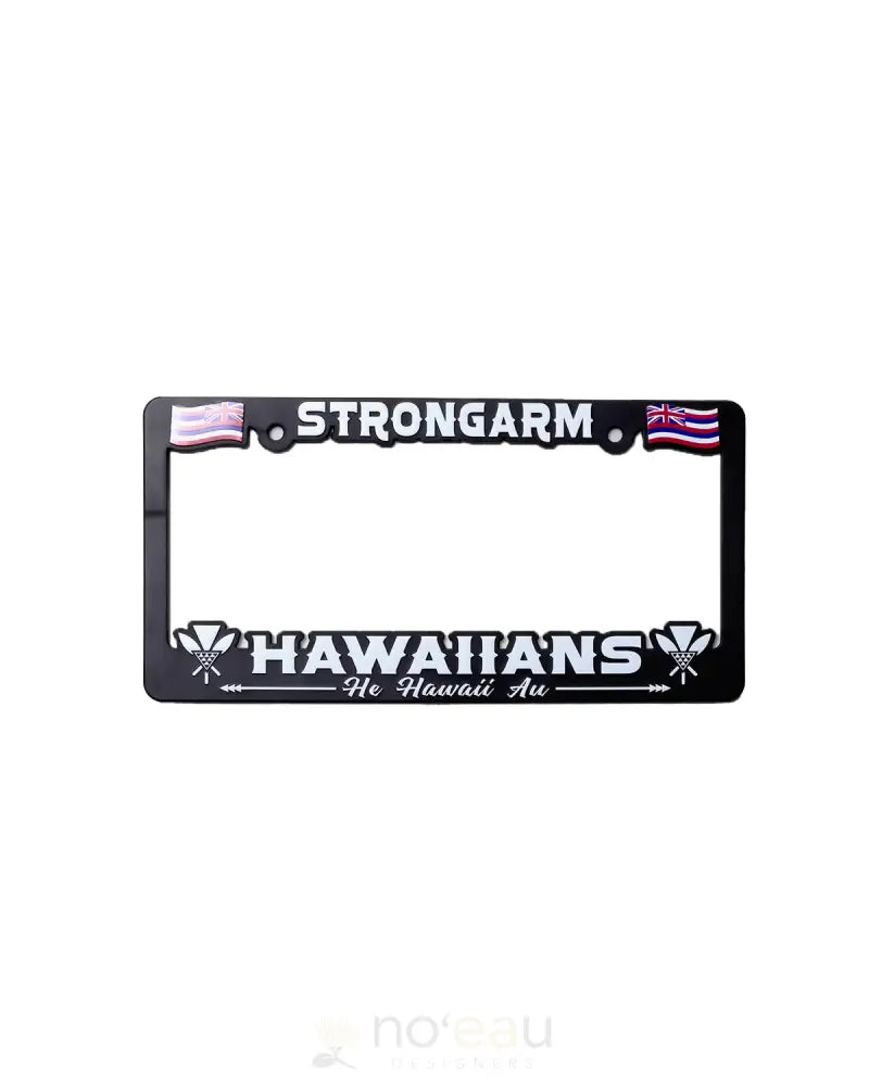 STRONGARM HAWAIIANS - License Plate Cover - Noʻeau Designers