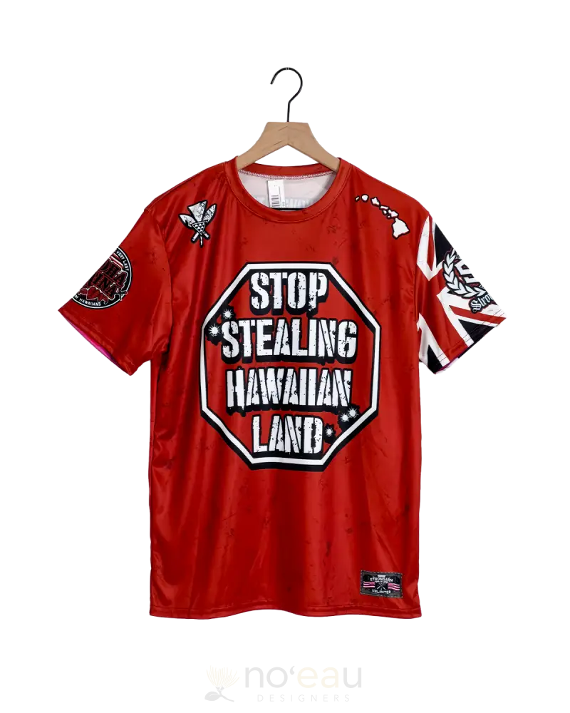 STRONGARM HAWAIIANS - Stop Stealing Hawaiian Lands Sub Dye T-Shirt MEN’S CLOTHING